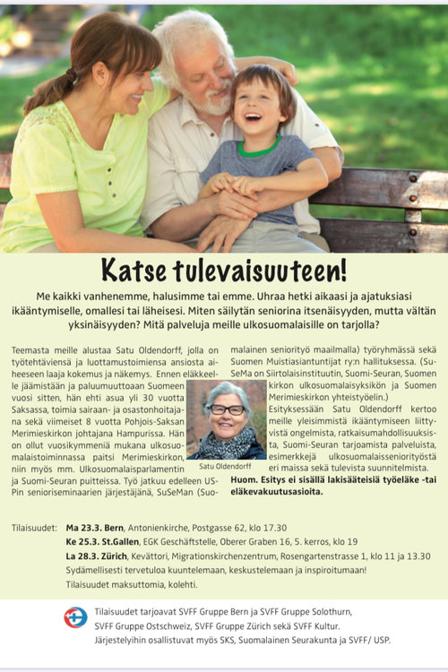 St.Gallen: Katse tulevaisuuteen! Seniori-infotilaisuus St.Gallen: Katse tulevaisuuteen! Seniori-infotilaisuus